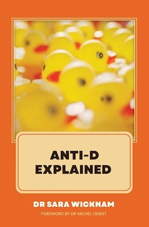 Couverture_Anti-D Explained