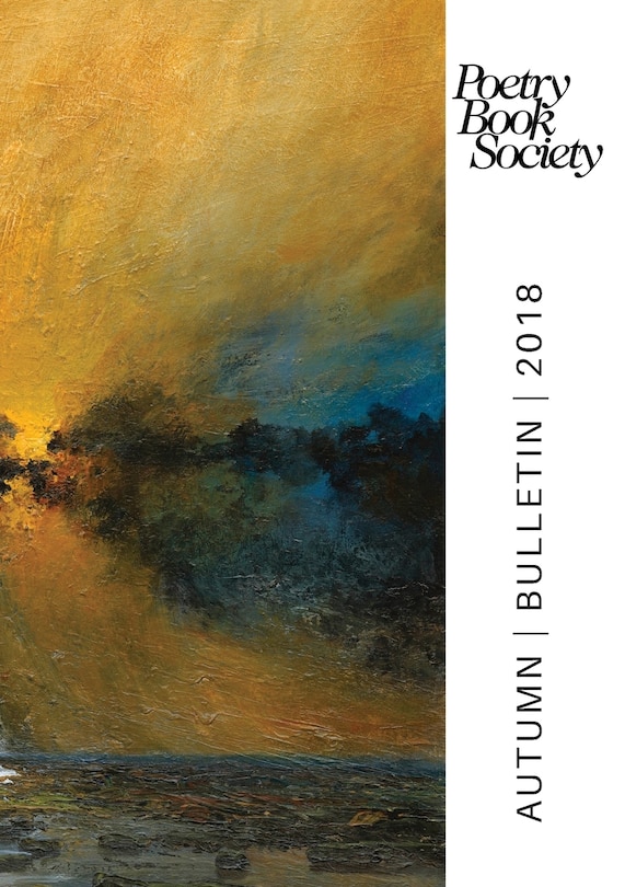 Front cover_Poetry Book Society Autumn 2018 Bulletin