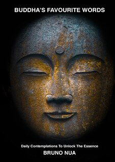 Front cover_BUDDHA'S FAVOURITE WORDS