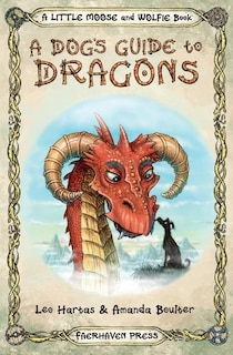 Front cover_A Dog's Guide to Dragons