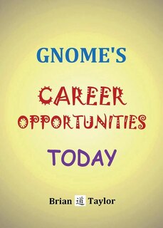 Front cover_Gnome's Career Opportunities Today