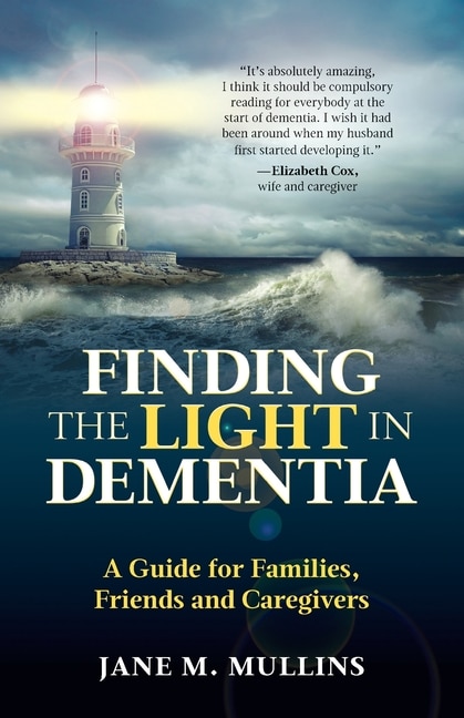 Front cover_Finding the Light in Dementia