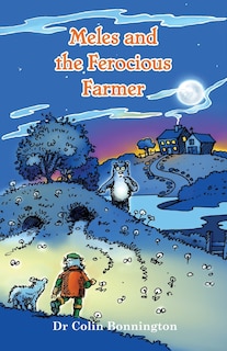 Couverture_Meles and the Ferocious Farmer