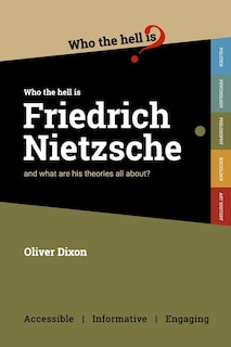 Couverture_Who the Hell is Friedrich Nietzsche?