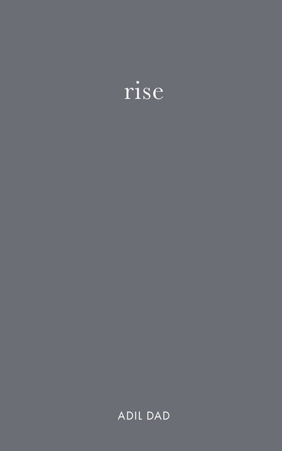 Rise: A Collection of Letters and Poems Designed to Unite