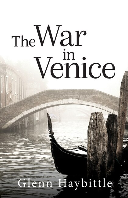 Front cover_The War in Venice