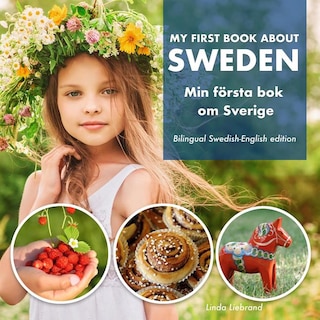 Couverture_My First Book About Sweden - Min Första Bok Om Sverige