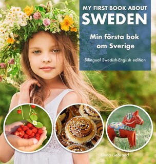 Couverture_My First Book About Sweden - Min Första Bok Om Sverige