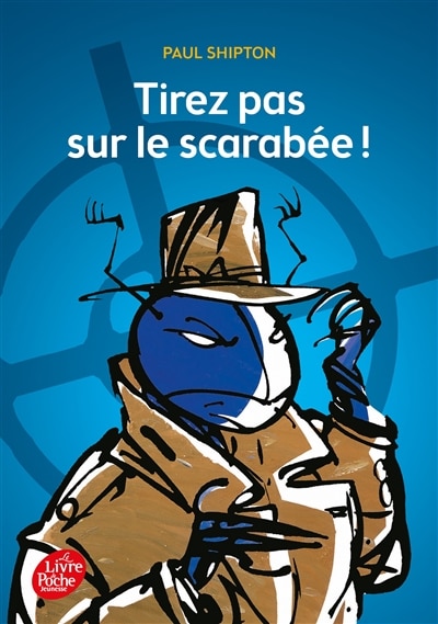 Couverture_Tirez pas sur le scarabée !