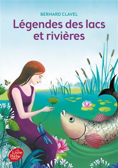 LEGENDES DES LACS ET RIVI