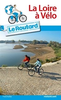 Front cover_La Loire &agrave; v&eacute;lo