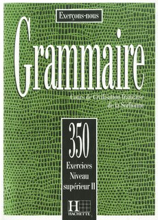 Couverture_350 Exercices Grammaire - Superieur 2 Livre de L'Eleve