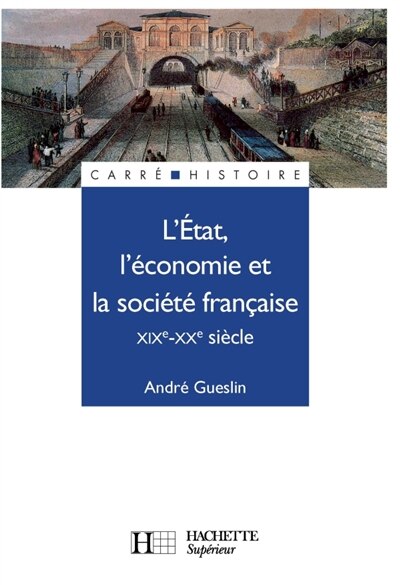 Couverture_L' Etat, l'économie et la société française