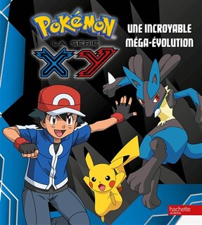 Une incroyable méga-évolution