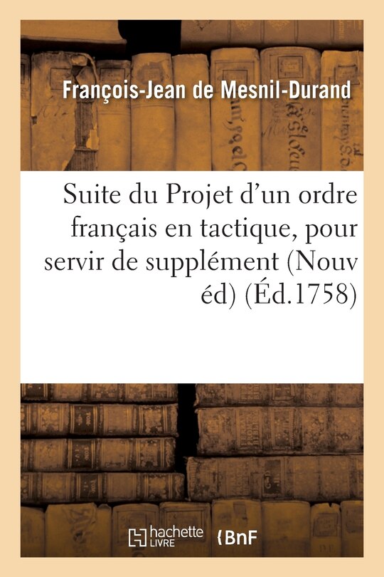 Front cover_Suite Du Projet d'Un Ordre Français En Tactique,