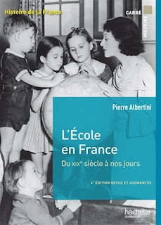 Front cover_L' école en France, du XIXe siècle à nos jours