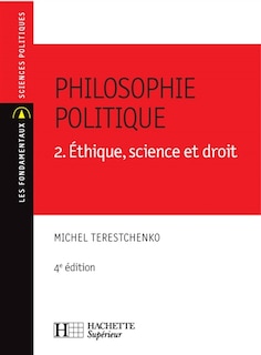 Couverture_Philosophie politique, Vol. 2. Ethique, science et droit