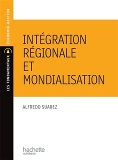 Front cover_Intégration régionale : évolution d'un concept