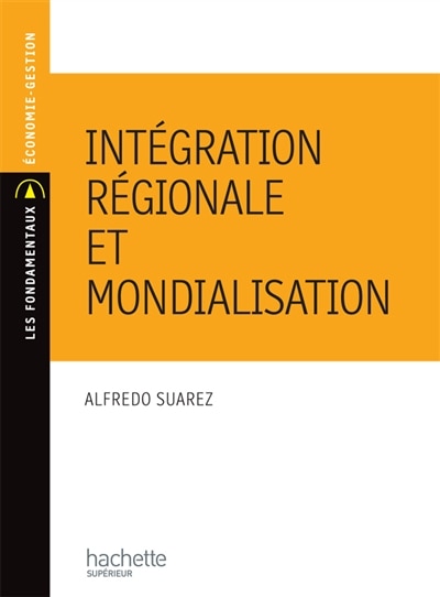 Front cover_Intégration régionale : évolution d'un concept