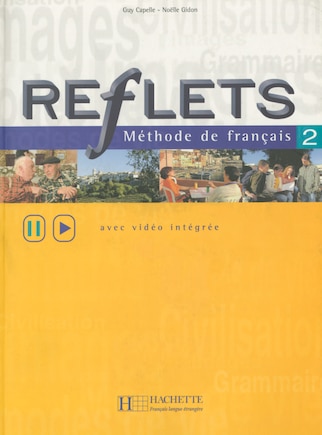 Reflets: Niveau 2 Livre de L'Eleve