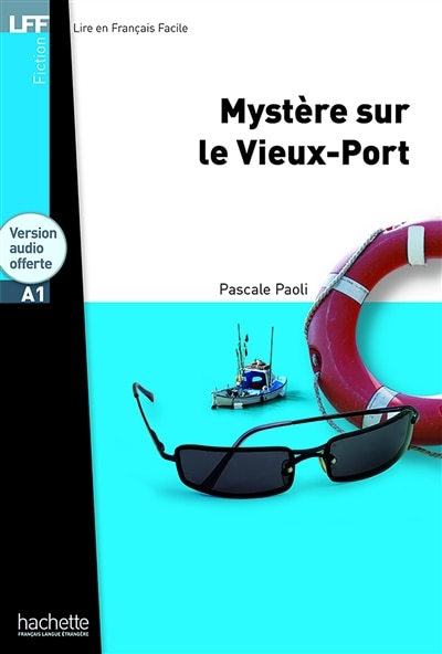 Front cover_Mystère Sur Le Vieux-Port + CD Audio MP3 (A1)