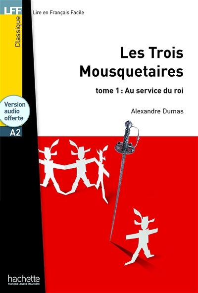 Front cover_Les Trois Mousquetaires, T. 1 + CD Audio MP3 (A2)