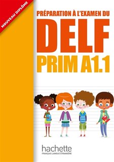 Couverture_Delf Prim A1.1: Livre de L'Eleve + CD Audio