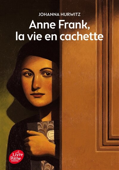 Front cover_Anne Frank, la vie en cachette