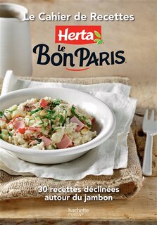 Front cover_Le cahier de recettes Herta le Bon Paris