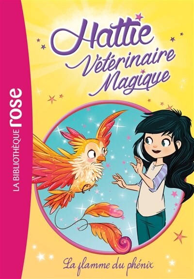 Hattie vétérinaire magique tome 6