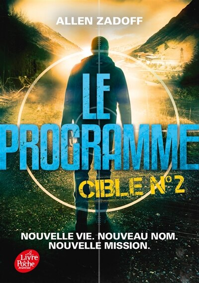 Front cover_Le programme, Vol. 2. Cible n° 2