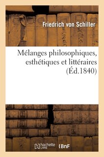 Front cover_Mélanges Philosophiques, Esthétiques Et Littéraires