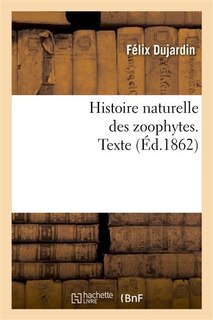Front cover_Histoire Naturelle Des Zoophytes: Échinodermes. Texte