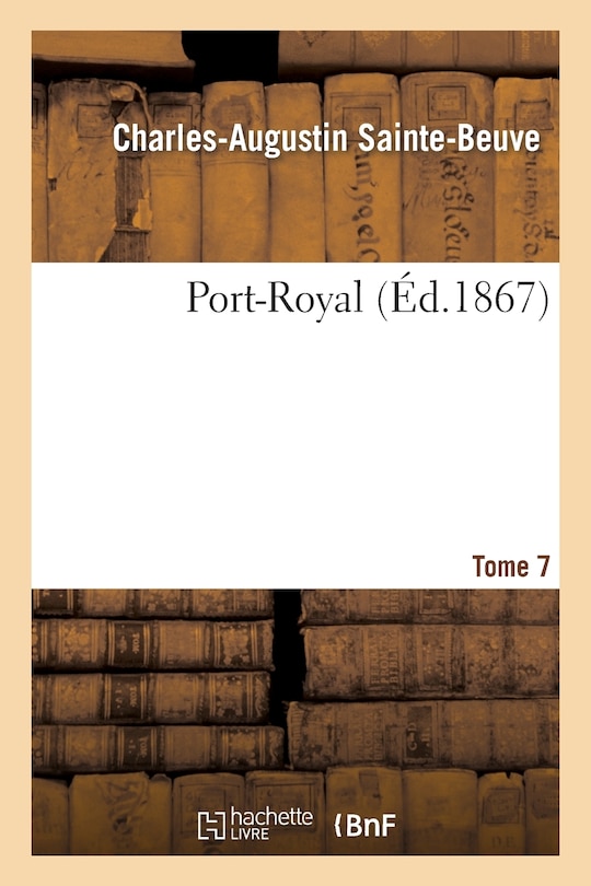 Front cover_Port-Royal. T. 7