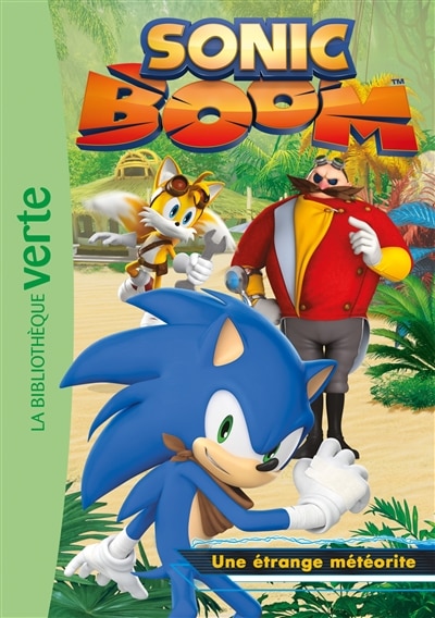 Couverture_Sonic boom, Vol. 6. Une étrange météorite