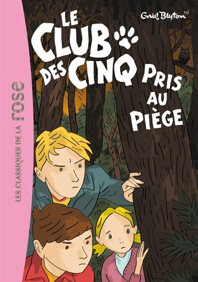 Couverture_Le Club des cinq pris au piège