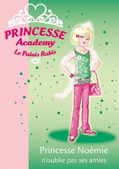 Front cover_Princesse Noémie n'oublie pas ses amies