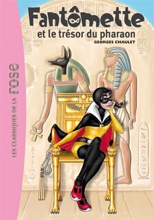 Front cover_Fantômette et le trésor du pharaon