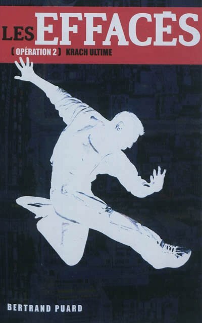 Front cover_Les effacés tome 2 le krach ultime