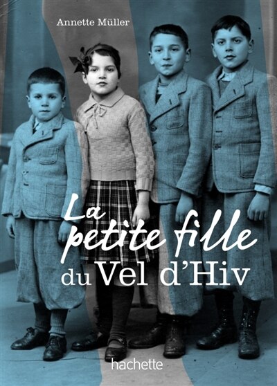 Front cover_La petite fille du Vel'd'Hiv'