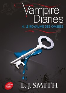 Front cover_Vampire diaries, Vol. 4. Le royaume des ombres