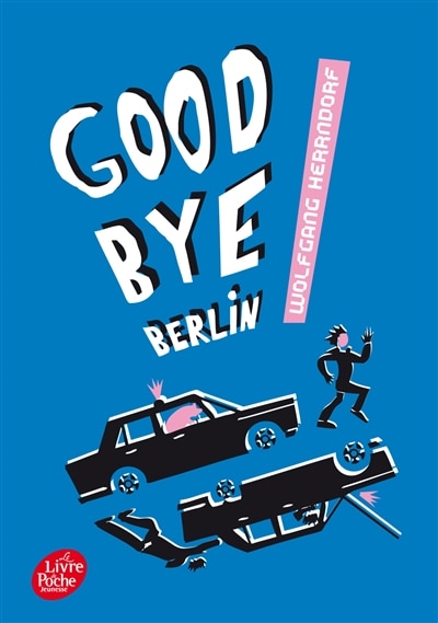 Couverture_Goodbye Berlin