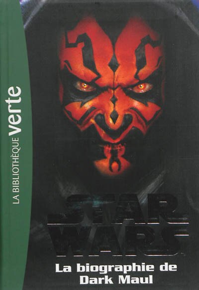 Front cover_Star Wars T4 Biographie de Dark Maul