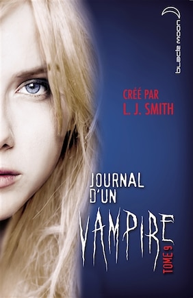 Journal d'un vampire tome 9