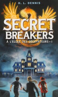 Front cover_Secret breakers tome 1