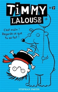 Couverture_Timmy Lalouse tome 2