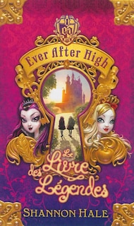 Front cover_Ever after high tome 1