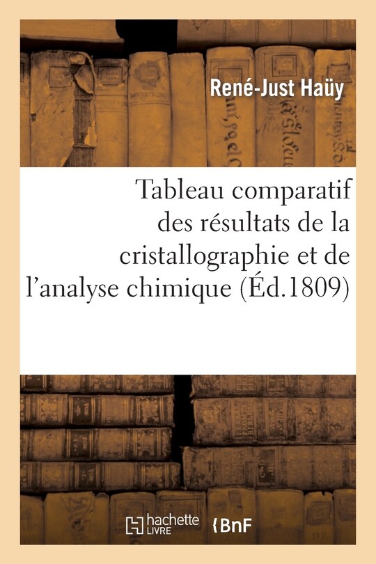 Front cover_Tableau Comparatif Des Résultats de la Cristallographie Et de l'Analyse Chimique