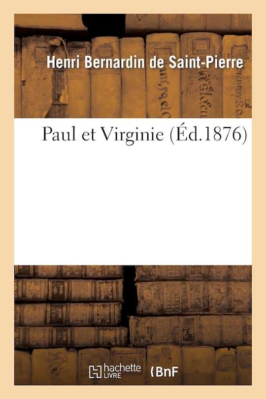 Front cover_Paul Et Virginie (Éd.1876)