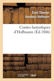 Couverture_Contes Fantastiques d'Hoffmann (Éd.1866)